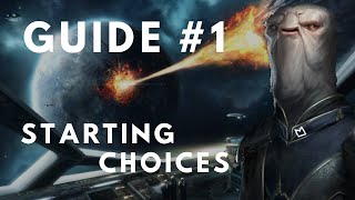 Stellaris Guide 30  Starting Choices 1 [upl. by Netsryk]