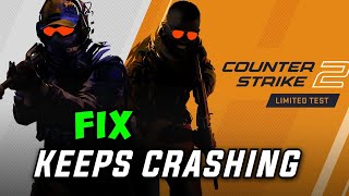 How to Fix Counter Strike 2 Crashing on PC [upl. by Fornof]