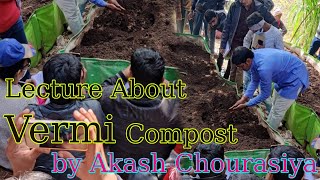 Lecture about vermi compost by Akash Chourasiya [upl. by Hawger]