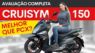 TESTE CRUISYM 150 MELHOR QUE PCX E NMAX  CONSUMO SEGURO SUSPENSÃO PRÓS E CONTRAS TESTE JET14 [upl. by Leboff518]