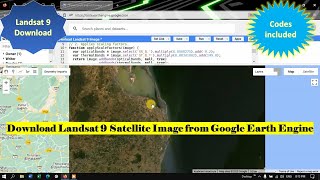 Download Landsat 9 Satellite image from Google Earth Engine StepbyStep Tutorial [upl. by Desta460]