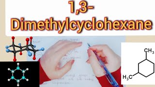 13Dimethylcyclohexanechair conformations Detailed stability comparison [upl. by Murvyn]