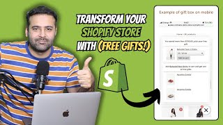 How To Transform Your Shopify Store with Free Gifts [upl. by Okiram]