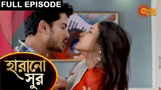 Harano Sur  Full Episode  9 May 2021  Sun Bangla TV Serial  Bengali Serial [upl. by Juieta]