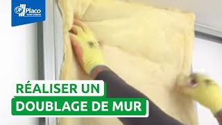 Comment réaliser un doublage de mur avec Placo® [upl. by Dric126]