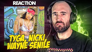 TYGA NICKI WAYNE  SENILE FIRST TIME REACTION [upl. by Odareg509]