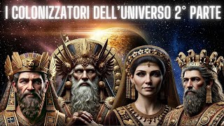 ANUNNAKI I COLONIZZATORI DELLUNIVERSO  LA PRIMA GENESI  2 PARTE [upl. by Aerdno]