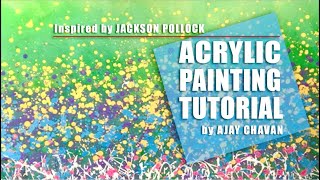 Abstract Painting Tutorial Inspired By Jackson pollock [upl. by Bryna18]