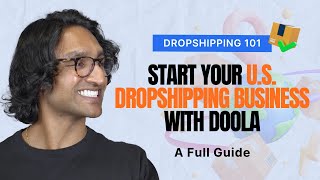 Start Your US Dropshipping Business with doola A Full Guide [upl. by Barrington]