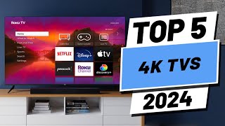 Top 5 BEST 4K TVs in 2024 [upl. by Imoian]