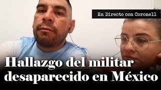 ¿Cómo encontraron al militar que estaba desaparecido en México por ir a trabajar para un cartel [upl. by Secrest]