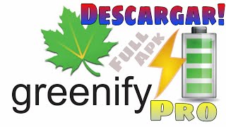 Descargar  Greenify Pro v278 Apk PREMIUM Full [upl. by Sabra]