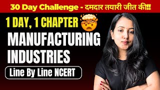 MANUFACTURING INDUSTRIES FULL CHAPTER  CBSE CLASS 10 SST  SHUBHAM PATHAK class10 socialscience [upl. by Adine272]