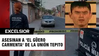 El Güero Carmenta de la Unión Tepito el ejecutado en Querétaro [upl. by Nirag]