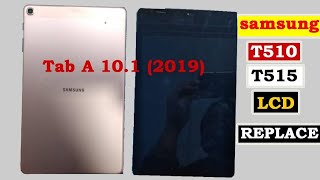 Samsung Galaxy Tab A 101 2019 Lcd replacement  T510T515Screen Touch Replace [upl. by Merkle]