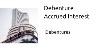 Accrued Interest on Debenture  Issue of Debentures  CA CPT  CS amp CMA Foundation  Class 12 [upl. by Enomar]