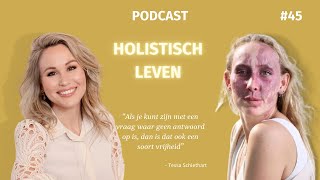 Holistisch Leven Aflevering 45 Tessa Schiethart [upl. by Arak664]