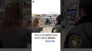 Shoplifting in Britain vs California [upl. by Cheslie463]