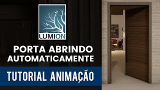 Porta Abrindo Automaticamente Tutorial Lumion Animação [upl. by Fadden]