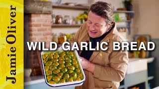 Wild Garlic Bread  Jamie Oliver [upl. by Ydnam]