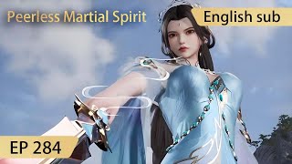 Eng Sub Peerless Martial Spirit EP284 [upl. by Ellehcir]