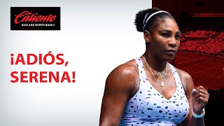 ¡Adiós Serena Williams [upl. by Aihset]