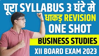 Business studies Final revision ONE SHOT  Must watch to score 8080 in class 12 Board exam 2023 [upl. by Eisserc]