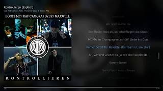 Kontrollieren  Raf Camora feat Maxwell Gzuz amp Bonez MC  Lyrics [upl. by Secnirp]