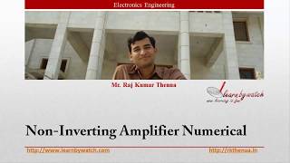 Non Inverting Amplifier Numerical  Hindi Urdu  Electronics Engineering by Raj Kumar Thenua [upl. by Luapnoj]