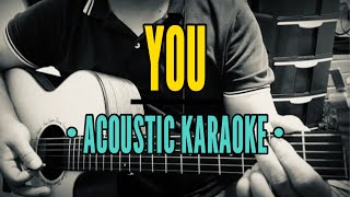 You  Basil Valdez Acoustic Karaoke [upl. by Assel]