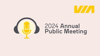 VIA Rail’s 2024 Annual Public Meeting [upl. by Nitneuq869]