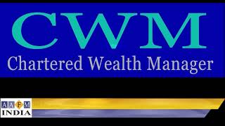 What is Chartered Wealth ManagementCWM® Certification of American Academy of Financial Management [upl. by Qiratla]