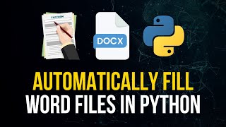 Automatically Fill Word Files with Python [upl. by Nesila710]