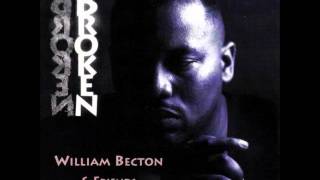 William Becton  Let the Healing Begin [upl. by Ydur]