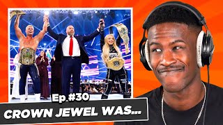 What Happened At Crown Jewel 2024  VYBE Guys Podcast [upl. by Nagap]