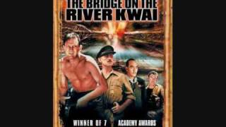 The Bridge on the River Kwai Theme [upl. by Northey]