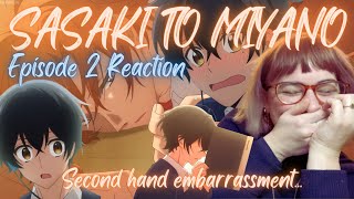 Sasaki to Miyano Episode 2 Reactionl Second hand embarassment [upl. by Galvan]