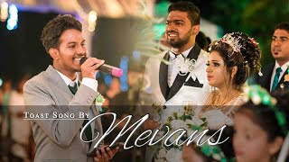 WEDDING TOAST SONG BY MEVANS DARALL AND CLEENA  GOAN WEDDING TOAST SONG [upl. by Sidalg]