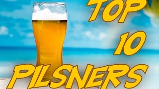 Top 10 Pilsners [upl. by Rayle328]