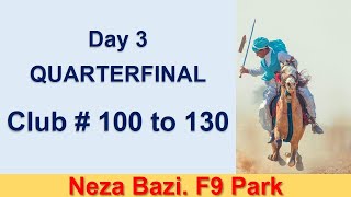 Neza Bazi F9 Park Islamabad 2023  Day 3rd  Club 100 to 130  Tent Pegging Championship 2023 [upl. by Nytsirc979]