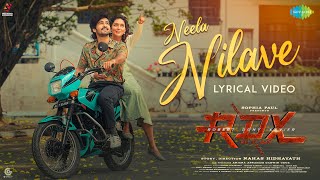 Neela Nilave  Lyrical Video  RDX  Kapil Kapilan  Sam CS  Shane Nigam  Mahima Nambiar [upl. by Sev105]