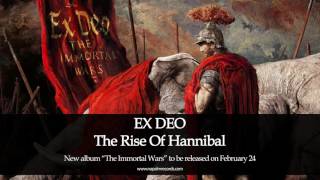 EX DEO  The Rise Of Hannibal Official Audio  Napalm Records [upl. by Rudd]