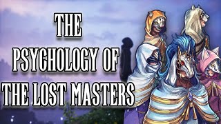 The Psychology of The Lost Masters [upl. by Notgnilliw]