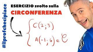 CIRCONFERENZA esercizi svolti  la matematica che ci piace [upl. by Ariait]