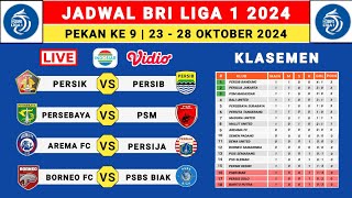 Jadwal Liga 1 2024 Pekan Ke 8  Persik vs Persib  Arema FC vs Persija  Liga 1 Indonesia 2024 [upl. by Alilad982]