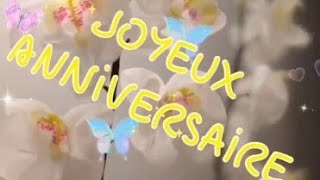 JOYEUX ANNIVERSAIRE [upl. by Talmud]