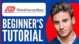 ADP Workforce Now Payroll Tutorial  How to Use ADP Payroll for Beginners 2024 [upl. by Ettevets]