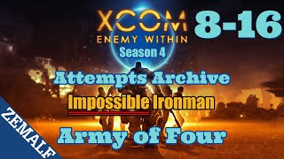 Army of Four Attempt 816  XCOM Enemy Within  Impossible honest ironman [upl. by Iover]