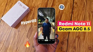 Gcam AGC 85 for Redmi Note 11  HyperOS 10 Update [upl. by Ragg]