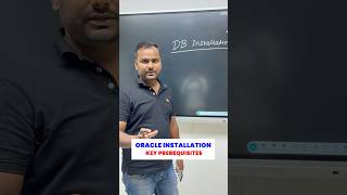 Oracle Database Installation Key Prerequisites Explained by Ankush Sir [upl. by Morten]